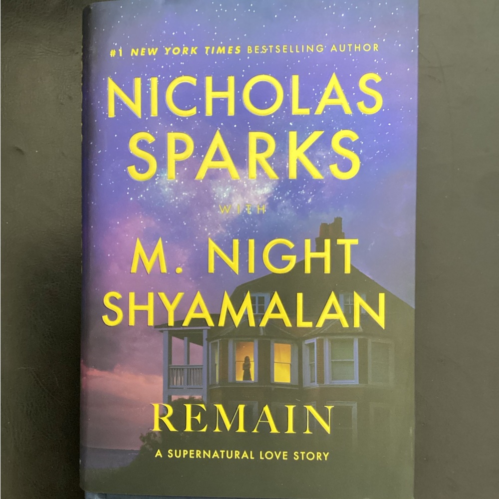 Remain: A NOVEL
by Nicholas Sparks with M.Night Shyamalan